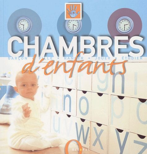Chambres d'enfants Chambres d'enfants