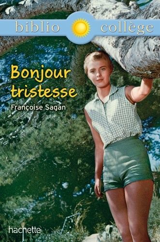 Bonjour tristesse Bonjour tristesse