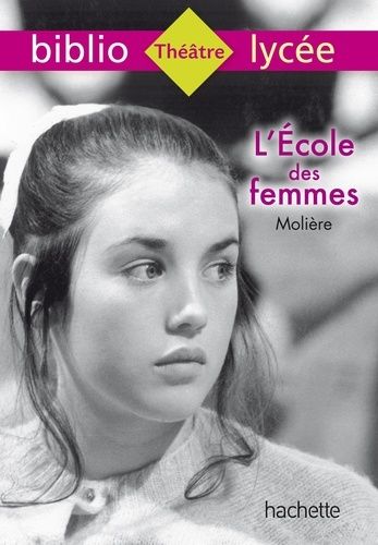 L'école des femmes L'école des femmes