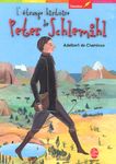 L'étrange histoire de Peter Schemihl