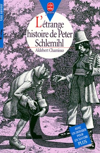 L'étrange histoire de Peter Schlemihl L'étrange histoire de Peter Schlemihl