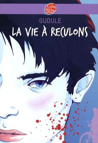 La vie à reculons