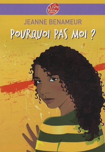 Pourquoi pas moi ? Pourquoi pas moi ?