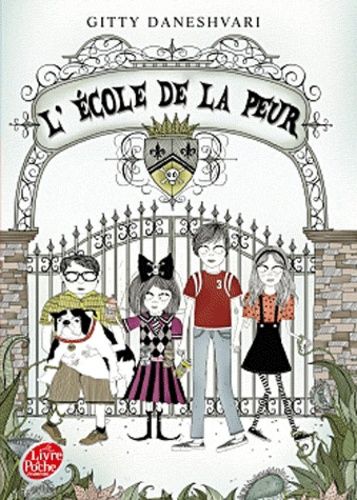 L'Ecole de la peur Tome 1 L'Ecole de la peur Tome 1