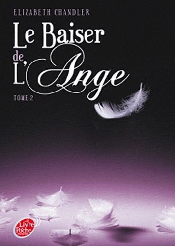 Le Baiser de l'Ange Tome 2