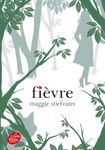 Fièvre Tome 2