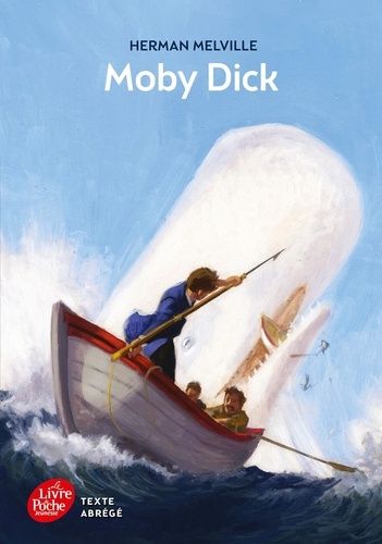 Moby Dick - texte abrégé 2014 - Texte abrégé