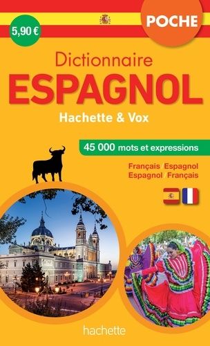 Dictionnaire Espagnol Hachette & Vox - Français-espagnol espagnol-français