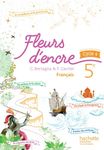 Français 5e cycle 4 Fleurs d'encre