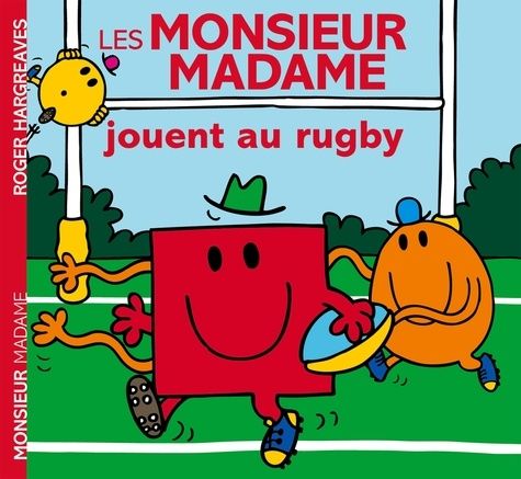 Les monsieur madame jouent au rugby Les monsieur madame jouent au rugby