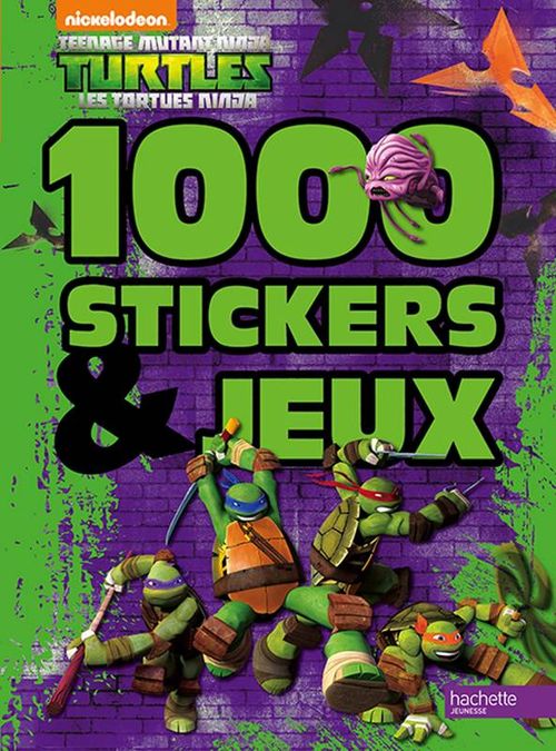 Les tortues ninja - 1000 stickers et jeux