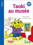 Taoki au musée - CP Niveau 2
