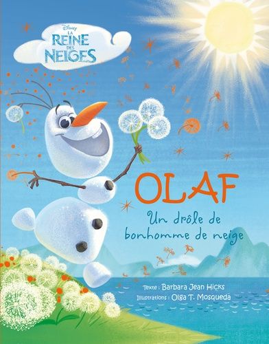 Olaf - Un drôle de bonhomme de neige