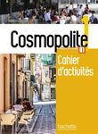 Cosmopolite 1 A1 - Cahier d'activités