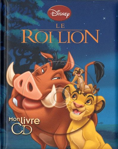 Le roi lion - Mon livre CD