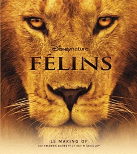 Félins - Le Making of