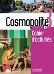 Cosmopolite 3 B1 - Cahier d'activités