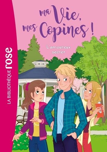 Ma Vie, mes Copines ! Tome 5