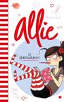 Le carnet d'Allie Tome 1 Le carnet d'Allie Tome 1