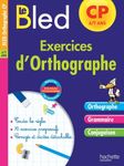 Exercices d'orthographe CP 6-7 ans