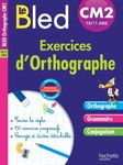 Exercices d'orthographe CM2 10-11 ans