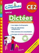 Pour comprendre spécial Dictées CE2 - 8/9 ans
