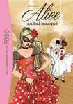 Alice au bal masqué - Tome 7