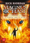 Magnus Chase et les dieux d'Asgard Tome 1 Magnus Chase et les dieux d'Asgard Tome 1