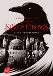 Six of Crows Tome 2