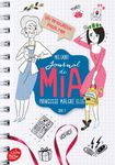 Journal de Mia, princesse malgré elle Tome 3