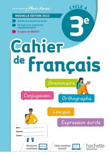 Cahier de français 3e Cahier de français 3e