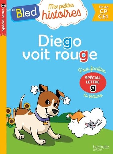 Diego voit rouge - Spécial lettre g