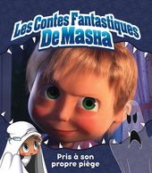 Les contes fantastiques de Masha