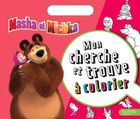 Mon cherche et trouve à colorier Masha et Michka