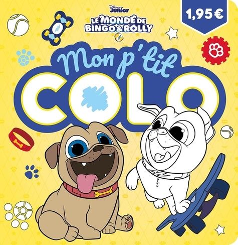 Mon p'tit colo Le monde de Bingo & Rolly