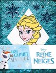 Mon carnet magique Disney La Reine des Neiges