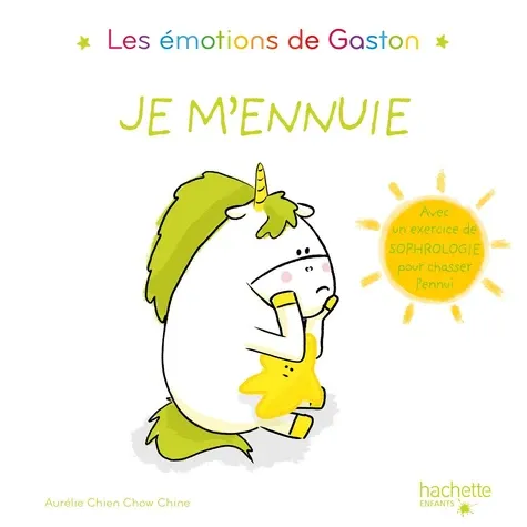 Les émotions de Gaston Je m'ennuie Les émotions de Gaston Je m'ennuie