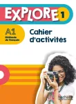 Explore 1 A1. Cahier d'activités