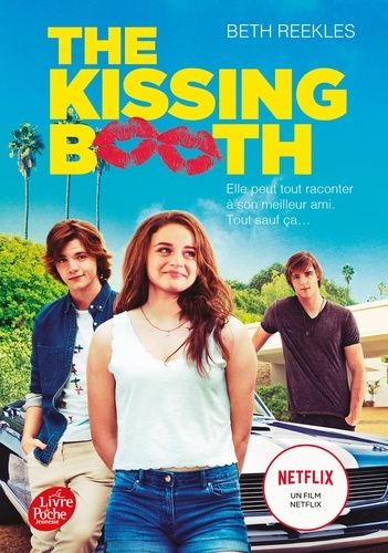 The Kissing Booth The Kissing Booth