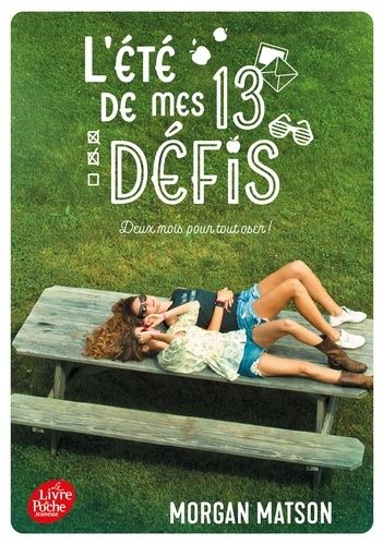 L'été de mes 13 défis L'été de mes 13 défis