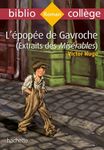 L'épopée de Gavroche - Extraits des Misérables