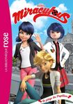 Miraculous Tome 32