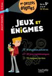 Jeux et énigmes de la 5e à la 4e - Cahier de vacances