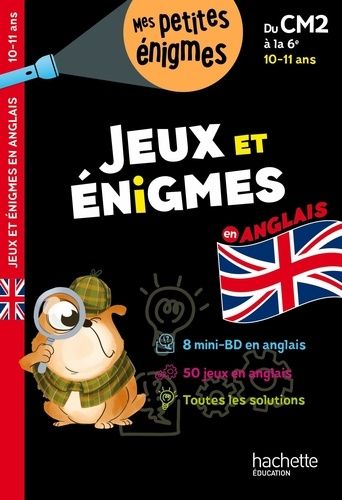 Jeux et énigmes en anglais du CM2 à la 6e - Cahier de vacances