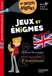 Jeux et énigmes en anglais de la 6e à la 5e - Cahier de vacances