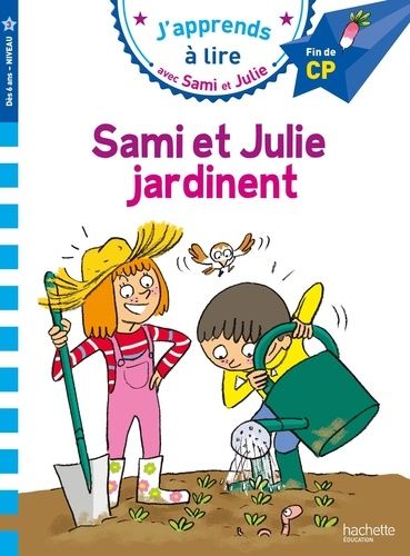 J'apprends à lire avec Sami et Julie : niveau 1 ; Sami à l'école - Isabelle  Albertin - Hachette Education - Poche - Raconte-moi la Terre (Bron) BRON