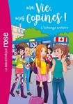 Ma Vie, mes Copines ! Tome 26