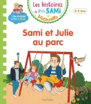 Sami et Julie au parc Sami et Julie au parc