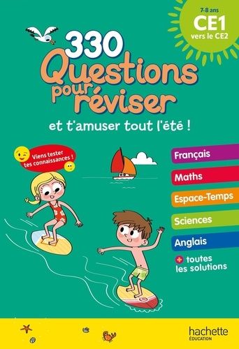 330 Questions pour réviser CE1 vers le CE2 - Avec un crayon