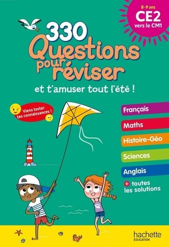 330 Questions pour réviser CE2 au CM1 - Avec un crayon